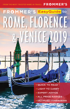 Paperback Frommer's Easyguide to Rome, Florence and Venice 2019 Book