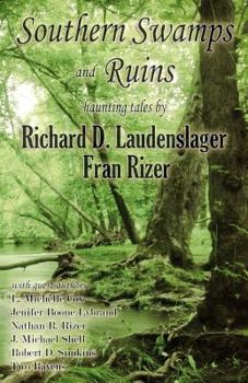 Paperback Southern Swamps and Ruins: haunting tales Book