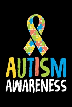 Autism Awareness: Cute Autism Awareness Colorful Ribbon Blank Composition Notebook for Journaling & Writing (120 Lined Pages, 6" x 9")