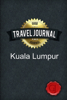 Paperback Travel Journal Kuala Lumpur Book
