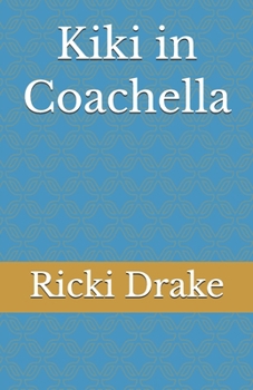 Paperback Kiki in Coachella Book
