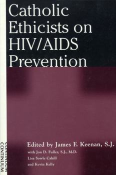 Paperback Catholic Ethicists on HIV/AIDS Prevention Book