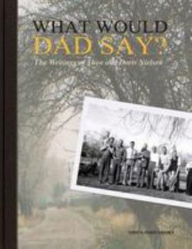 Paperback What would Dad say? Book