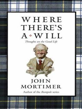 Hardcover Where There's A Will: Thoughts On The Good Life [Large Print] Book