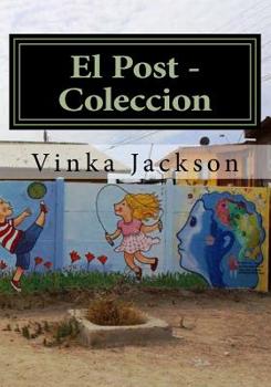 Paperback El Post - Vinka Jackson: Complete Articles [Spanish] Book