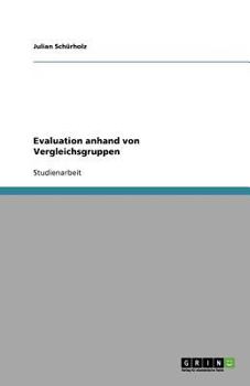 Paperback Evaluation anhand von Vergleichsgruppen [German] Book