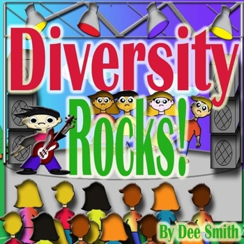 Paperback Diversity Rocks!: A Rhyming Picture Book which encourages kids to embrace diversity featuring a Rock Star kid. Book