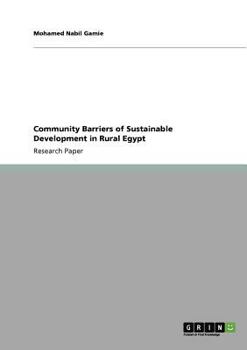 Paperback Community Barriers of Sustainable Development in Rural Egypt Book