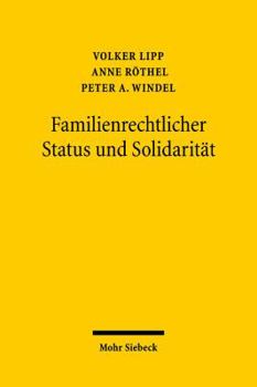 Paperback Familienrechtlicher Status Und Solidaritat [German] Book