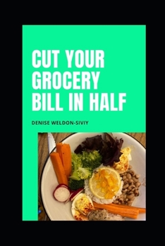 Paperback Cut Your Grocery Bill in HALF Book