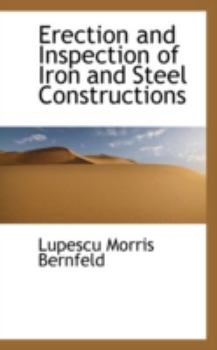 Paperback Erection and Inspection of Iron and Steel Constructions Book