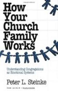 Paperback How Your Church Family Works Book