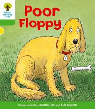Poor Floppy - Book  of the Biff, Chip and Kipper storybooks