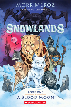 Paperback A Blood Moon (Snowlands #1) Book