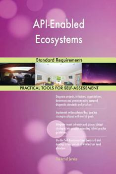 Paperback API-Enabled Ecosystems Standard Requirements Book