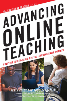 Paperback Advancing Online Teaching: Creating Equity-Based Digital Learning Environments Book