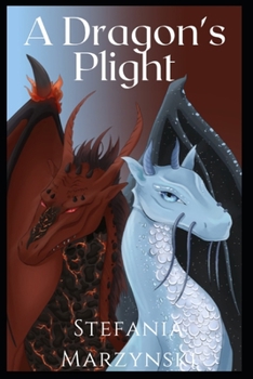 Paperback A Dragon's Plight Book