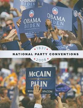 Paperback National Party Conventions 1831-2008 Book