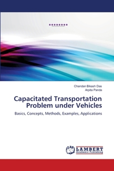 Paperback Capacitated Transportation Problem under Vehicles Book