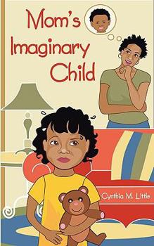 Paperback Mom's Imaginary Child Book