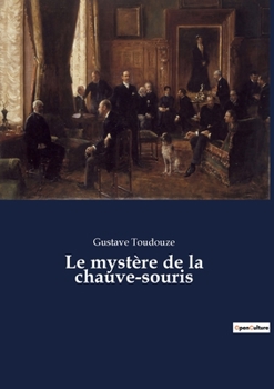 Paperback Le mystère de la chauve-souris [French] Book