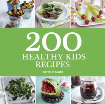 Paperback 200 Healthy Kids Recipes Book
