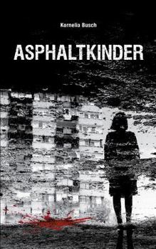Paperback Asphaltkinder [German] Book