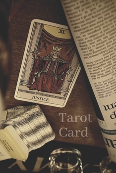 Justice: Tarot Card: Black Magic , Occult, Wicca , Spiritual , Notebook, Journal, Diary (110 Pages, Lined , 6 x 9)
