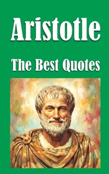 Aristotle: The Best Quotes