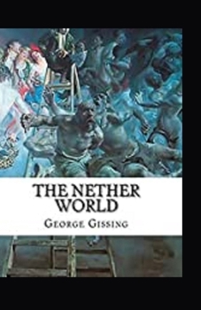 Paperback The Nether World Illustrated Book