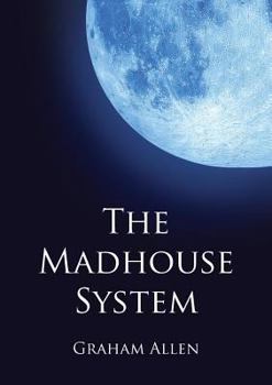 Paperback The Madhouse System Book