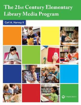 Paperback The 21st Century Elementary Library Media Program Book