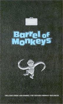 Paperback Barrel of Monkeys: Includes Book and Barrel for Serious Monkey Business [With Barrel of Monkeys] Book