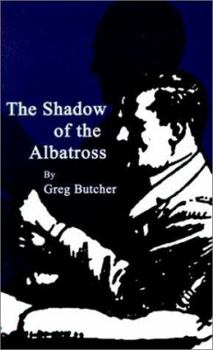 Paperback The Shadow of the Albatross Book