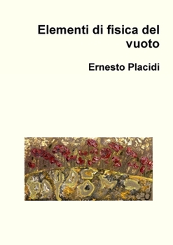 Paperback Elementi di fisica del vuoto [Italian] Book