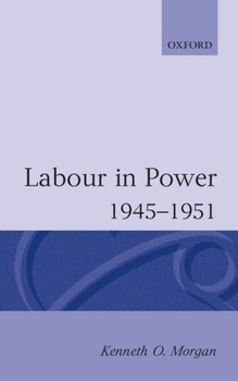 Paperback Labour in Power 1945-1951 Book