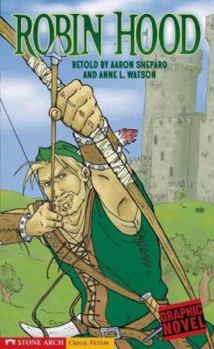 Hardcover Robin Hood: A Graphic Novel Book