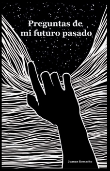 Paperback Preguntas de mi futuro pasado [Spanish] Book