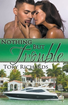 Paperback Nothing But Trouble Book