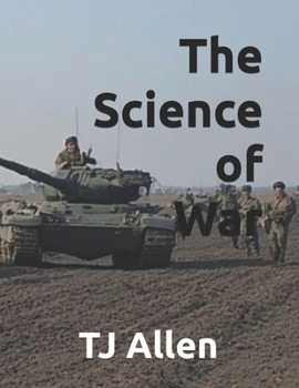 The Science of War (The Science of Everything)