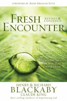 Paperback Fresh Encounter: God's Plan for Your Spiritual Awakening Book