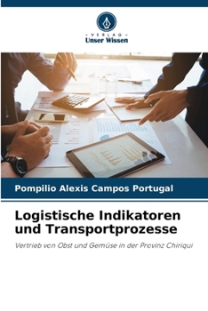 Logistische Indikatoren und Transportprozesse (German Edition)