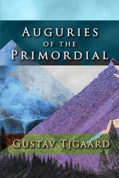 Paperback Auguries of the Primordial Book