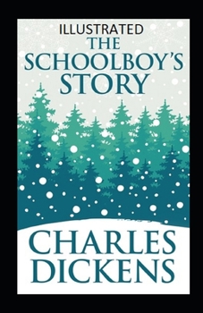 Paperback The Schoolboy's Story Illustrated Book