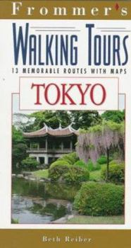 Paperback Frommer's Walking Tours: Tokyo: 13 Memorable Routes with Maps Book