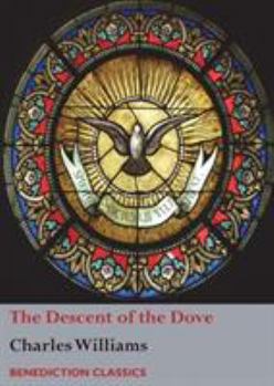 Paperback The Descent of the Dove: A Short History of the Holy Spirit in the Church Book