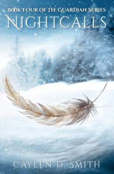 Paperback Nightcalls: Book Four of the Guardian Series Book