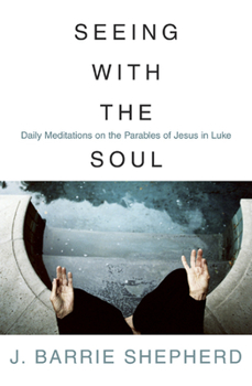 Paperback Seeing with the soul Book