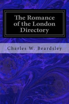 Paperback The Romance of the London Directory Book