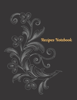 Paperback Vol1 Recipes Notebook Journal Present: Recipe Organizer Personal Kitchen Cookbook Cooking Journal To Write Down Your Favorite DIY Recipes And Meals Ba Book